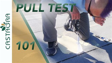 roof coating pull testing